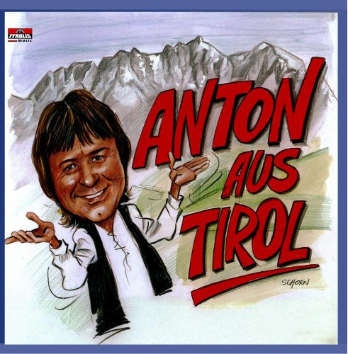 Anton Aus Tirol