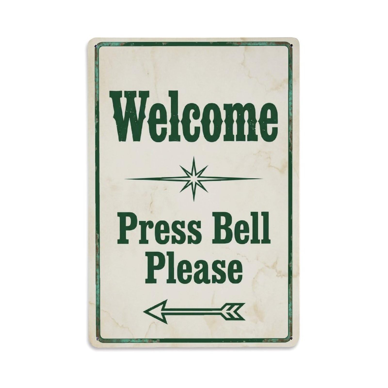 Vintage Welcome Press Bell Please Arrow Star Metal Tin Sign