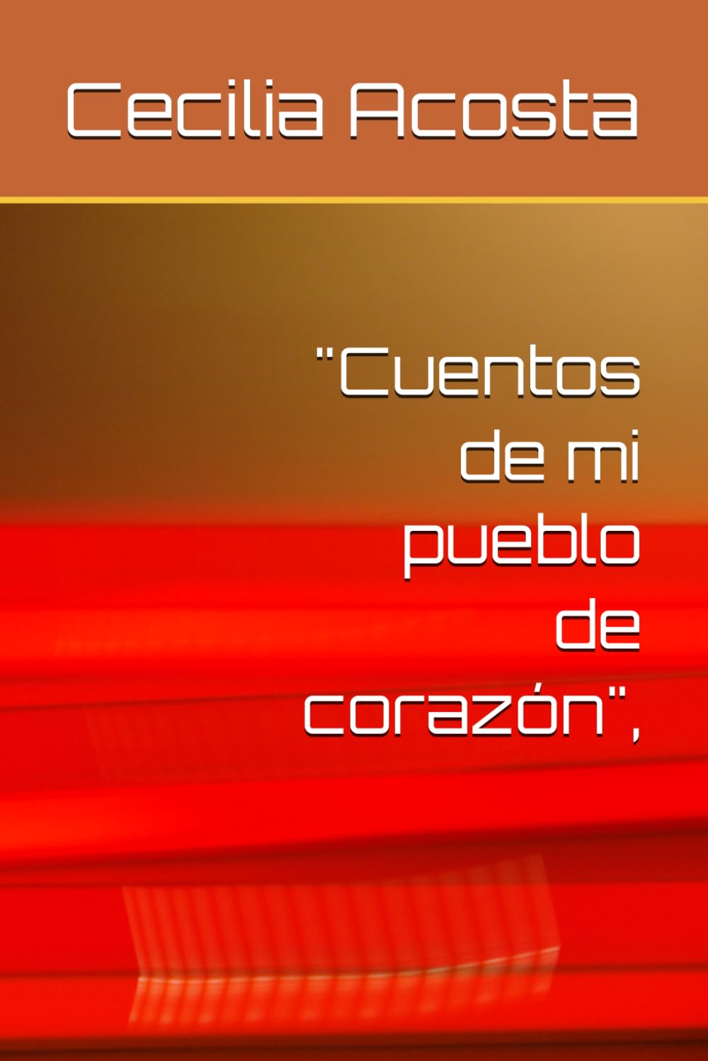 "Cuentos de mi pueblo de corazón",