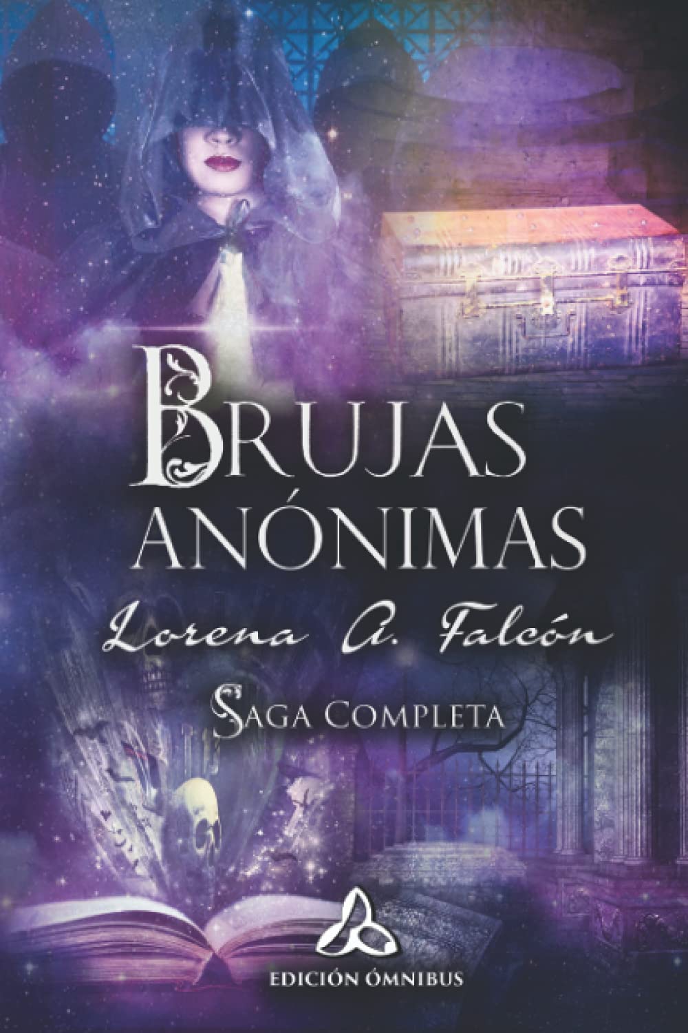 Brujas anónimas - Saga completa: Edición Ómnibus (Spanish Edition)