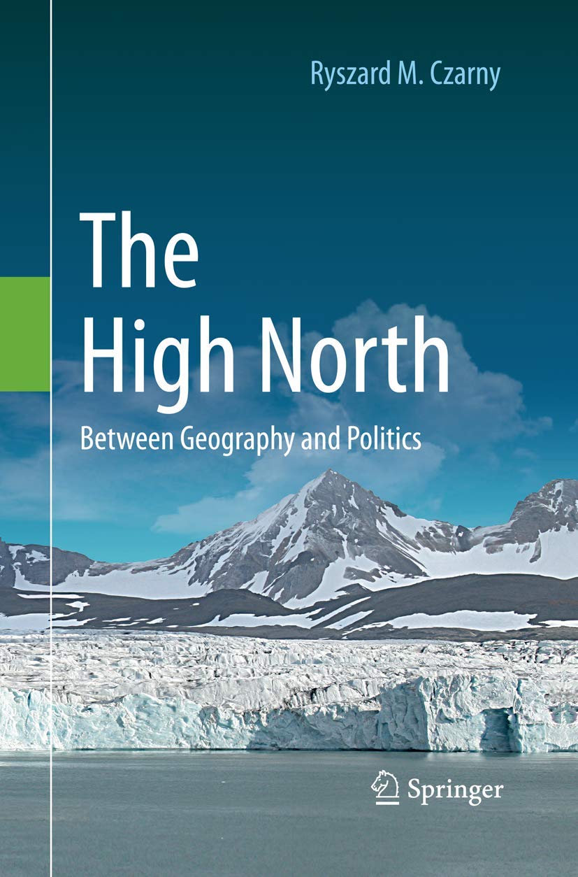The High North: Between Geography and Politics