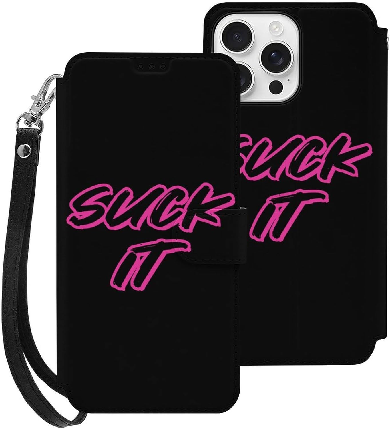 Suck It Compatible with iPhone 16/16 Plus/16 Pro/16 Pro Max/16 E Case Phone Wallet Card Holder Flip Cover with Wrist Strap