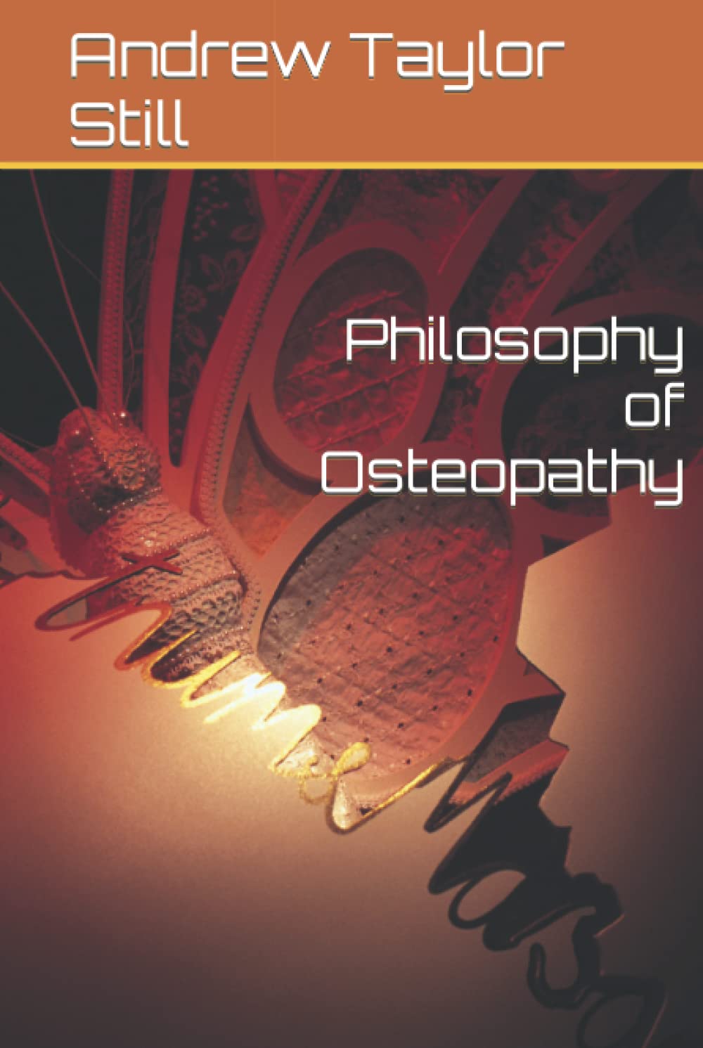 △01)【同梱不可】AUTOBIOGRAPHY of A.T.STILL/アンドリュー