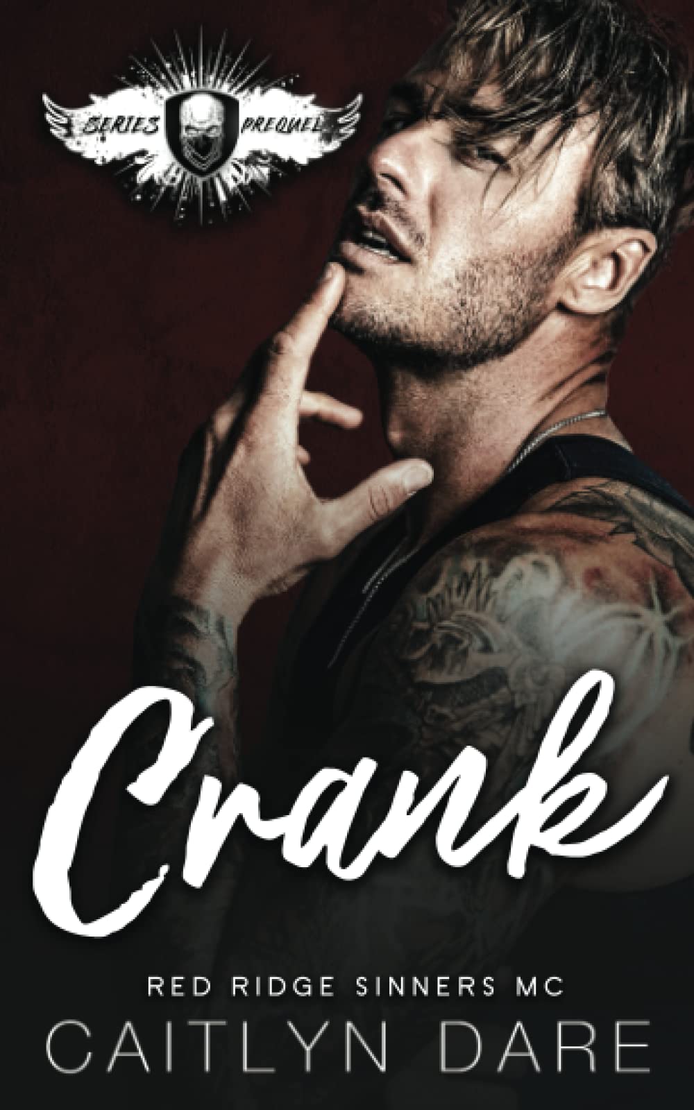 Crank: A Dark MC Age Gap Romance (Red Ridge Sinners MC)