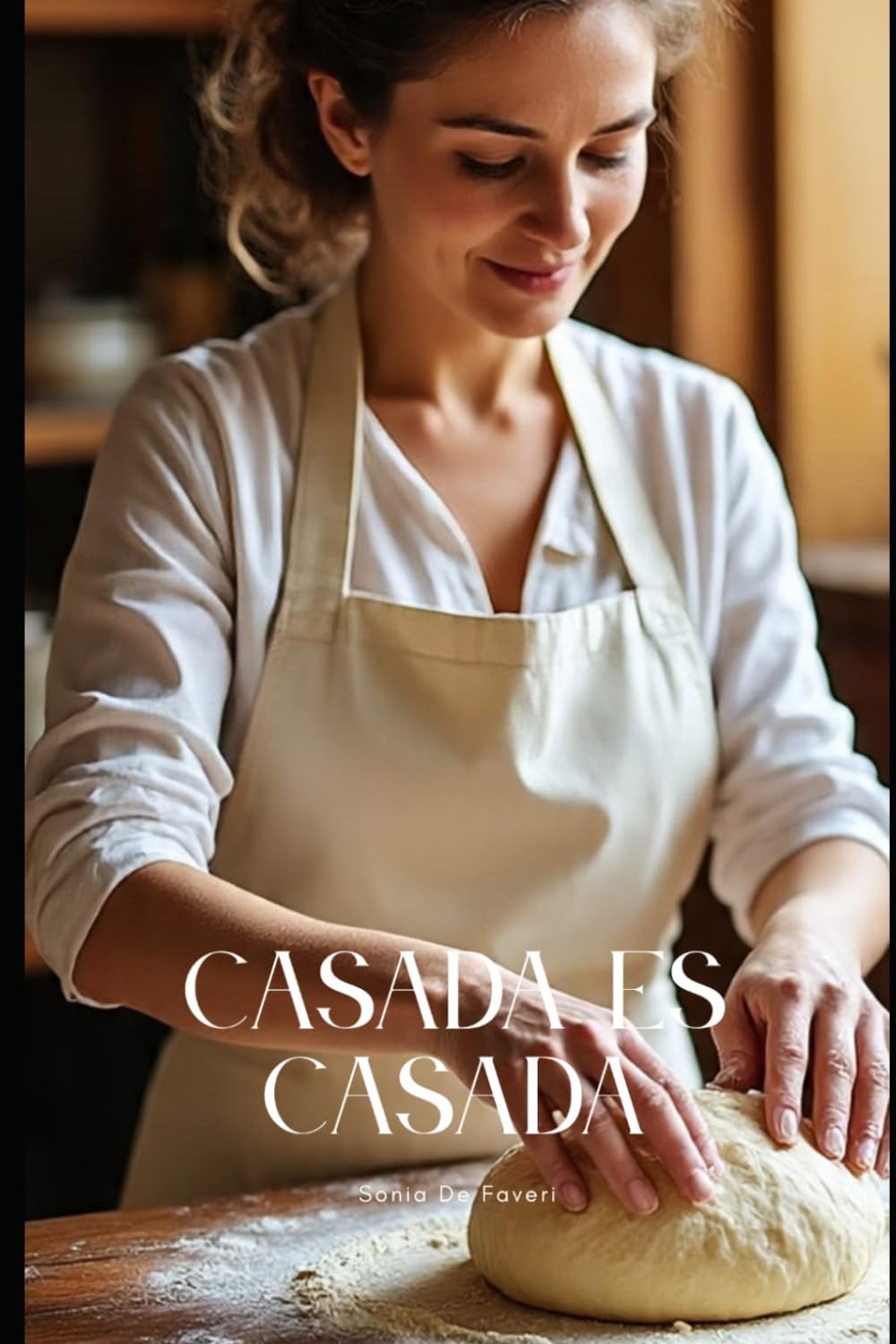 CASADA ES CASADA: CASADA ES CASADA