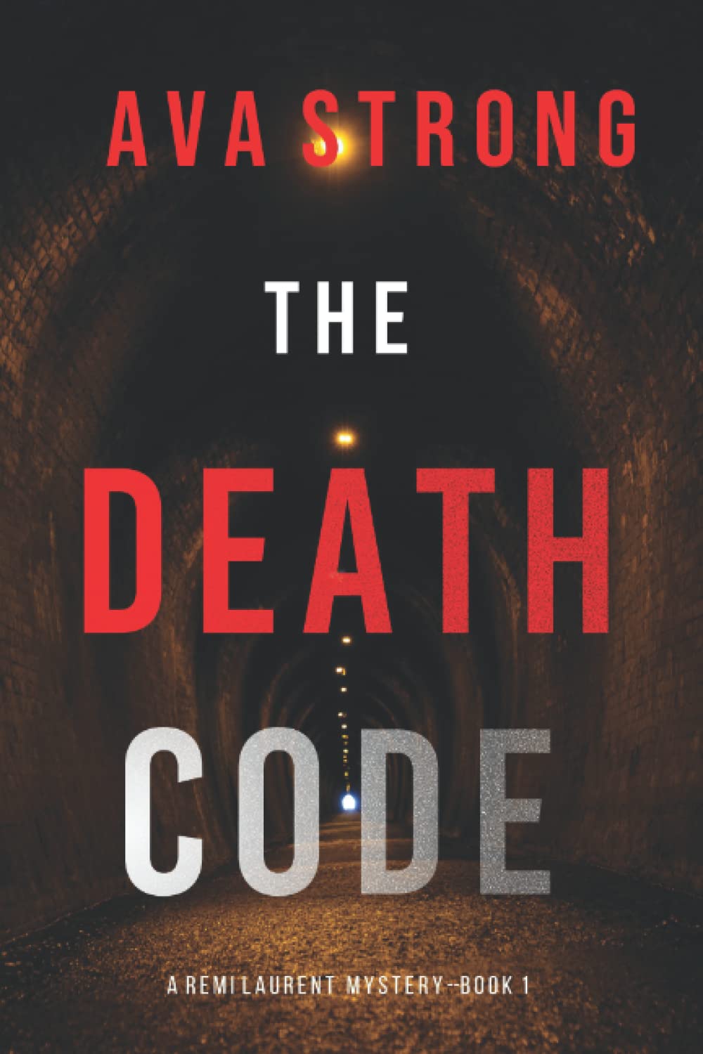 The Death Code (A Remi Laurent FBI Suspense Thriller—Book 1)