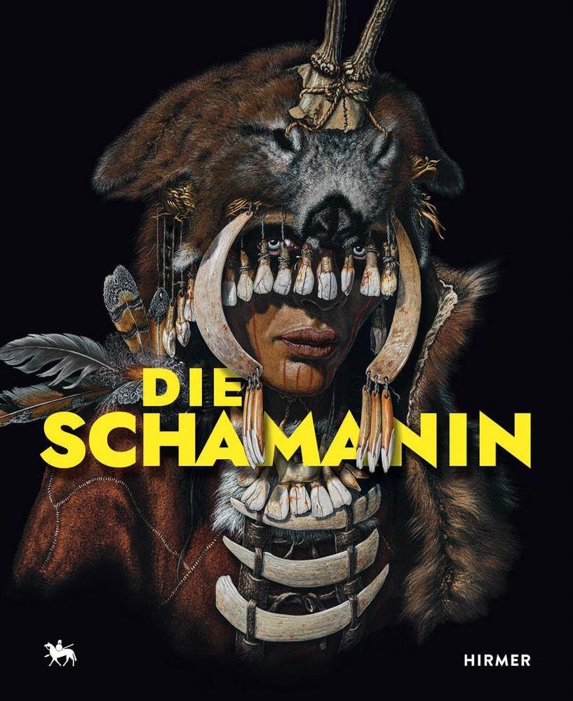 Die Schamanin: Bildband zum Sensationsfund