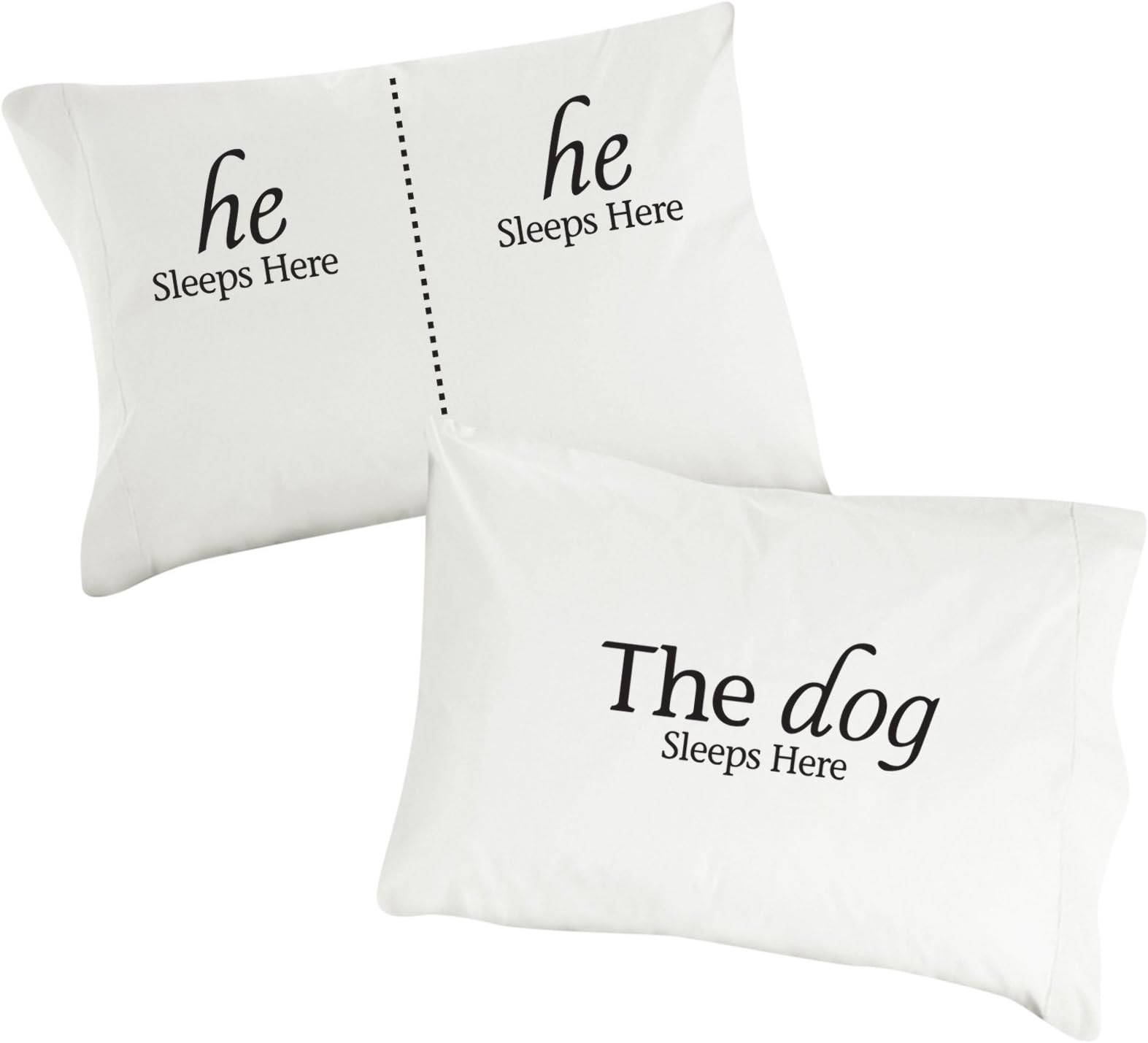 "He Sleeps Here, He Sleeps Here, The Dog Sleeps Here" Pillowcase, White, Set of 2