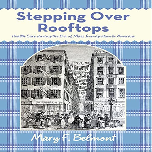 Stepping Over Rooftops by Mary F. Belmont episode artwork