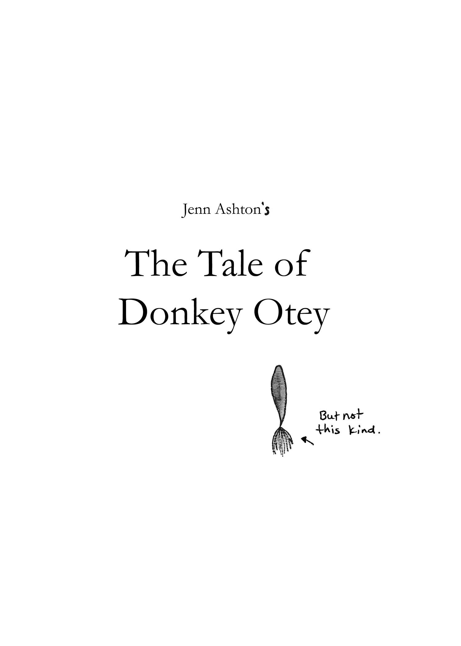 The Tale of Donkey Otey