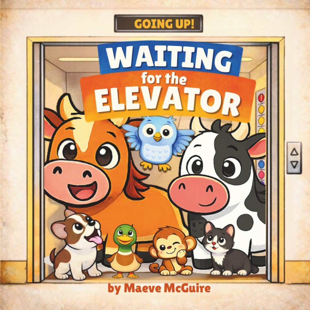 Waiting for the Elevator: An Interactive Counting Adventure with Animal Sounds, Movement, and Elevator Fun for Toddlers and Preschoolers