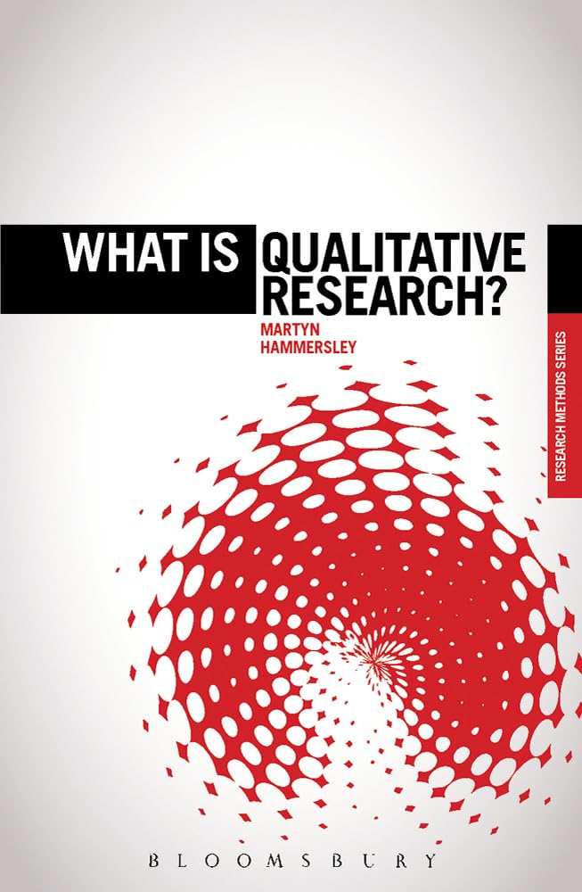 What is Qualitative Research? by Martyn Hammersley - 9781849666060