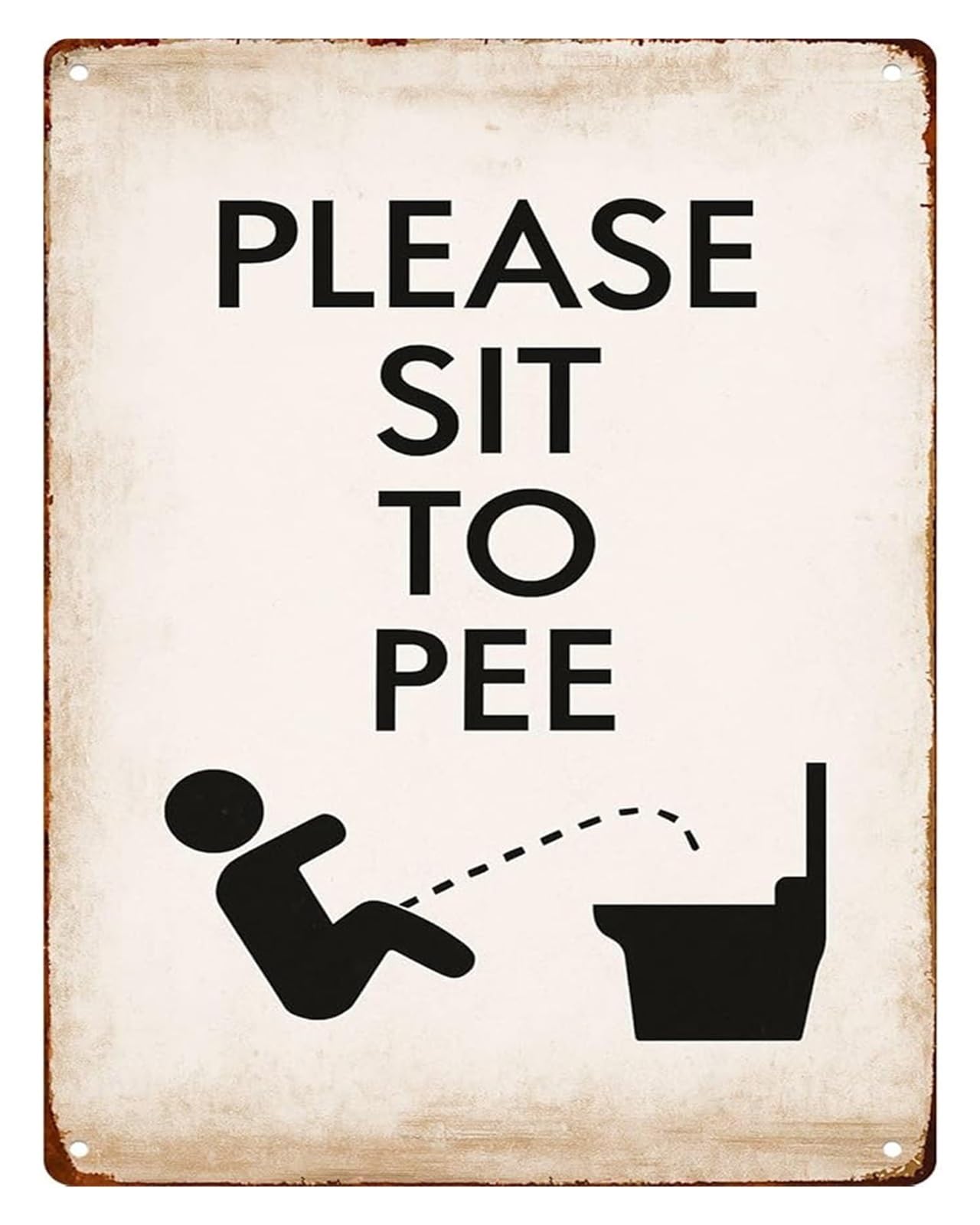 NWPNLXEA Humorous Metal Sign Sit To Pee Bathroom Etiquette Witty Sign for Man Cave Restroom 8 X 12 in