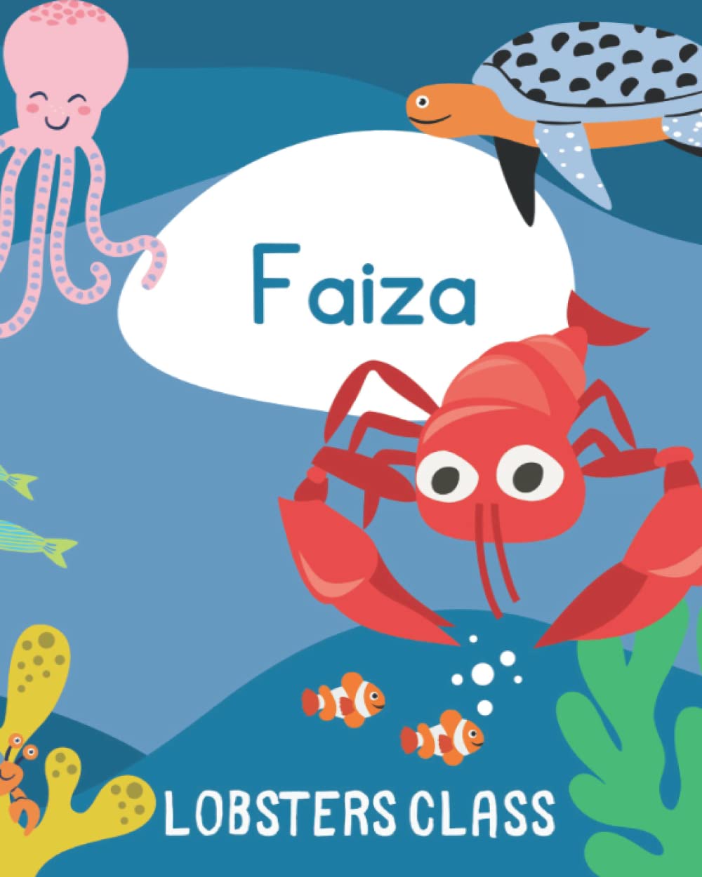 Faiza Lobsters Class