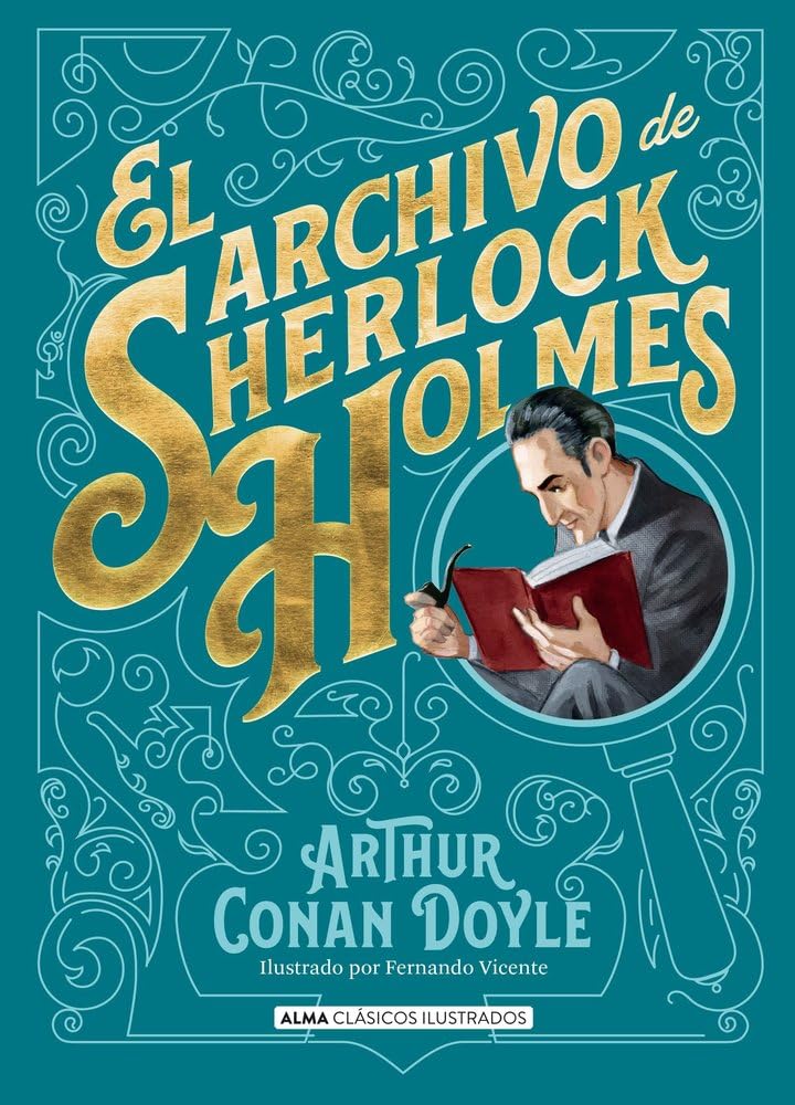 El archivo de Sherlock Holmes (Clásicos ilustrados) : Conan Doyle