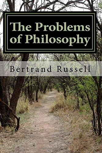 The Problems of Philosophy Paperback – July 24, 2018