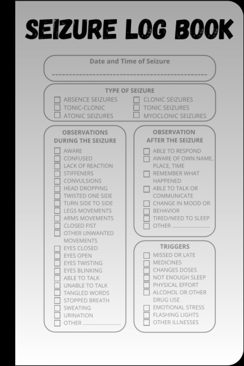 Seizure Log Book Epilepsy Log for Children, Adults and Caregivers