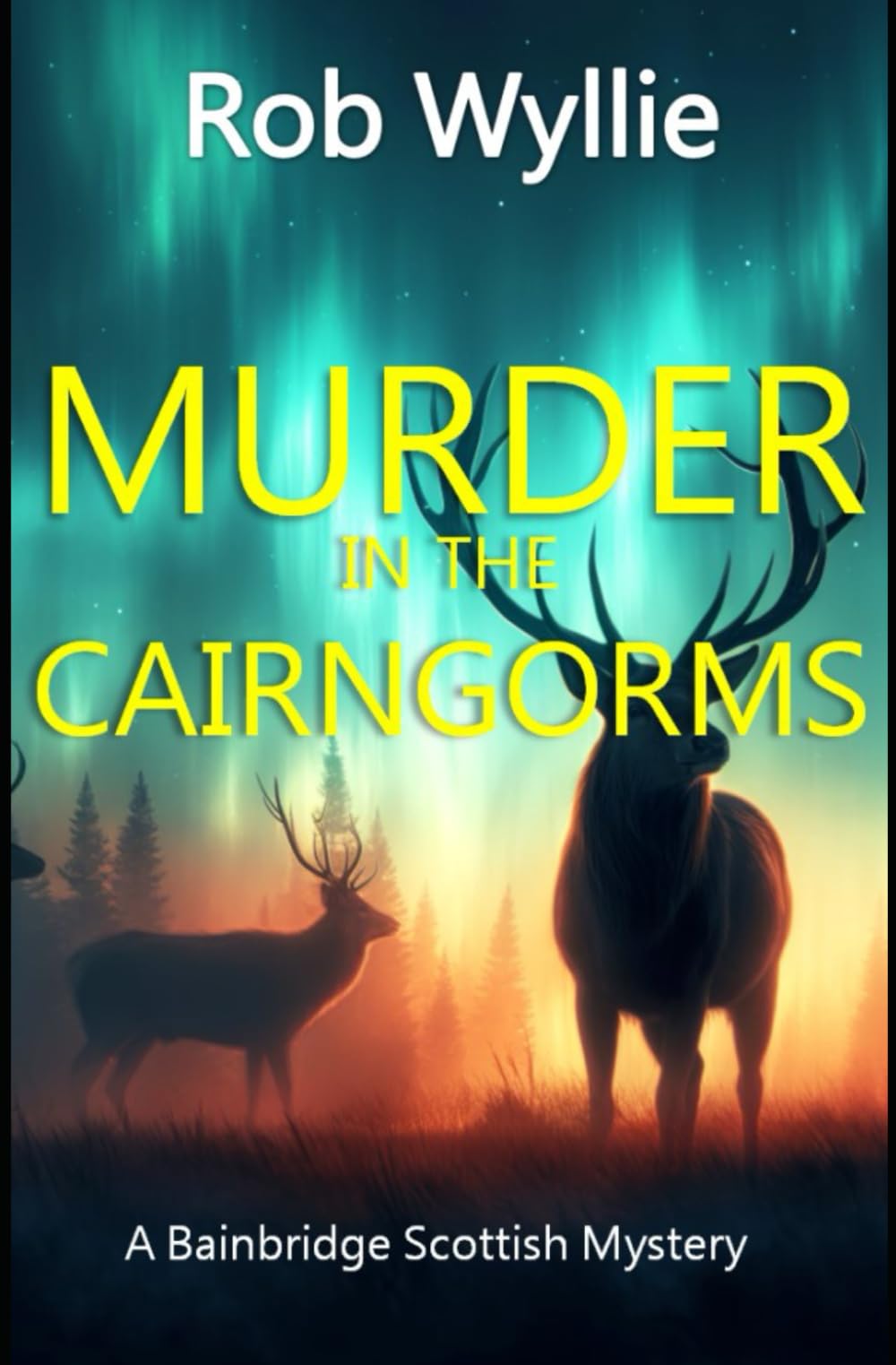 Murder in the Cairngorms: A fiendishly twisty mystery, as Maggie embarks on her fourth Scottish puzzler (The Maggie Bainbridge Mysteries)