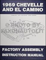 1969 Chevelle Assembly Manual Reprint El Camino Malibu Super Sport SS B00435G5N4 Book Cover