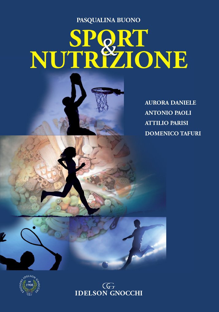 Sport & Nutrizione. Nuova Ediz. - 4