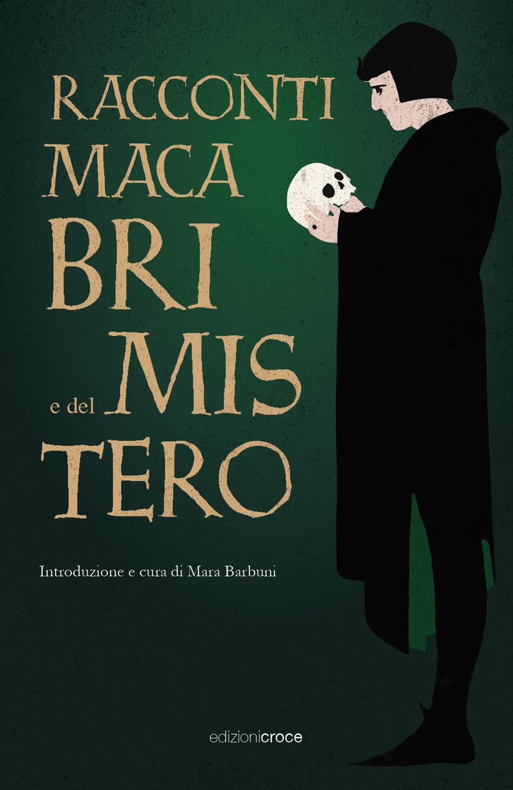 Racconti Macabri E Del Mistero - 4