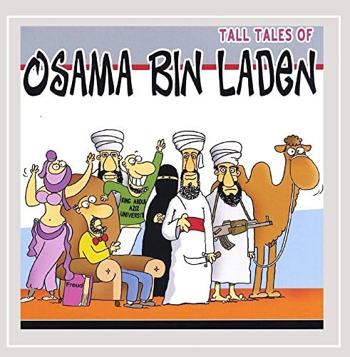 Tall Tales of Osama Bin Laden