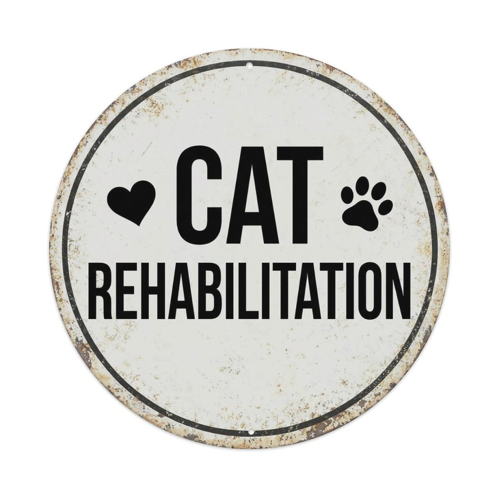 Vintage Cat Rehabilitation Center Vintage Metal Tin Sign Plaque Wall Decor for Cafe, Club Bar, Office, Garden Metal Poster 8x8Inch