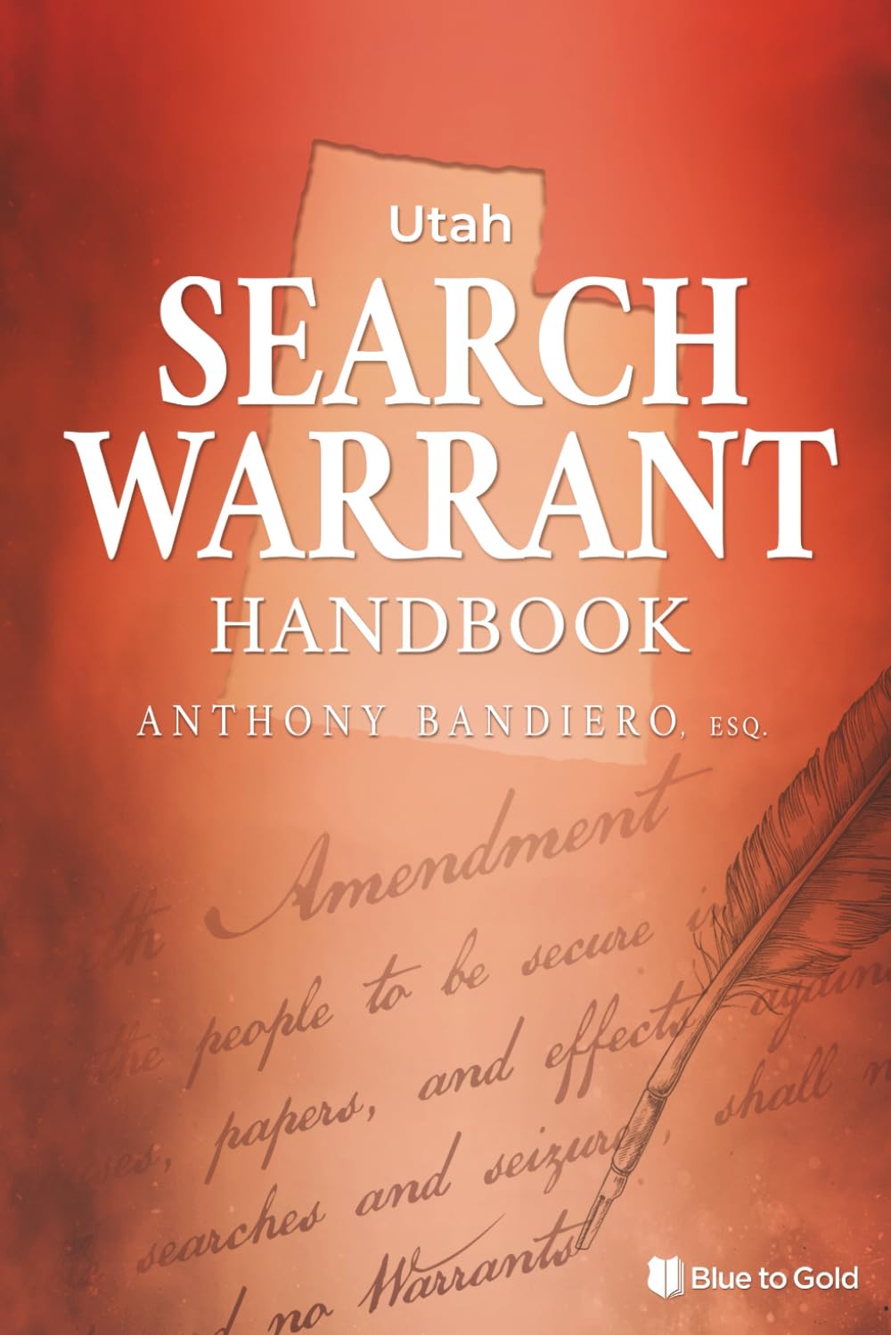 Utah Search Warrant Handbook