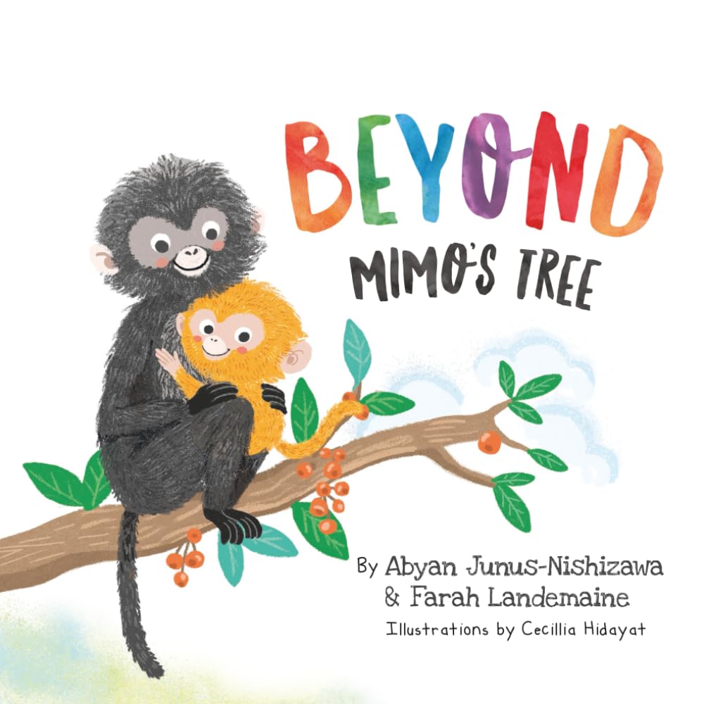 Beyond Mimo's Tree (Anak Rimba Books)