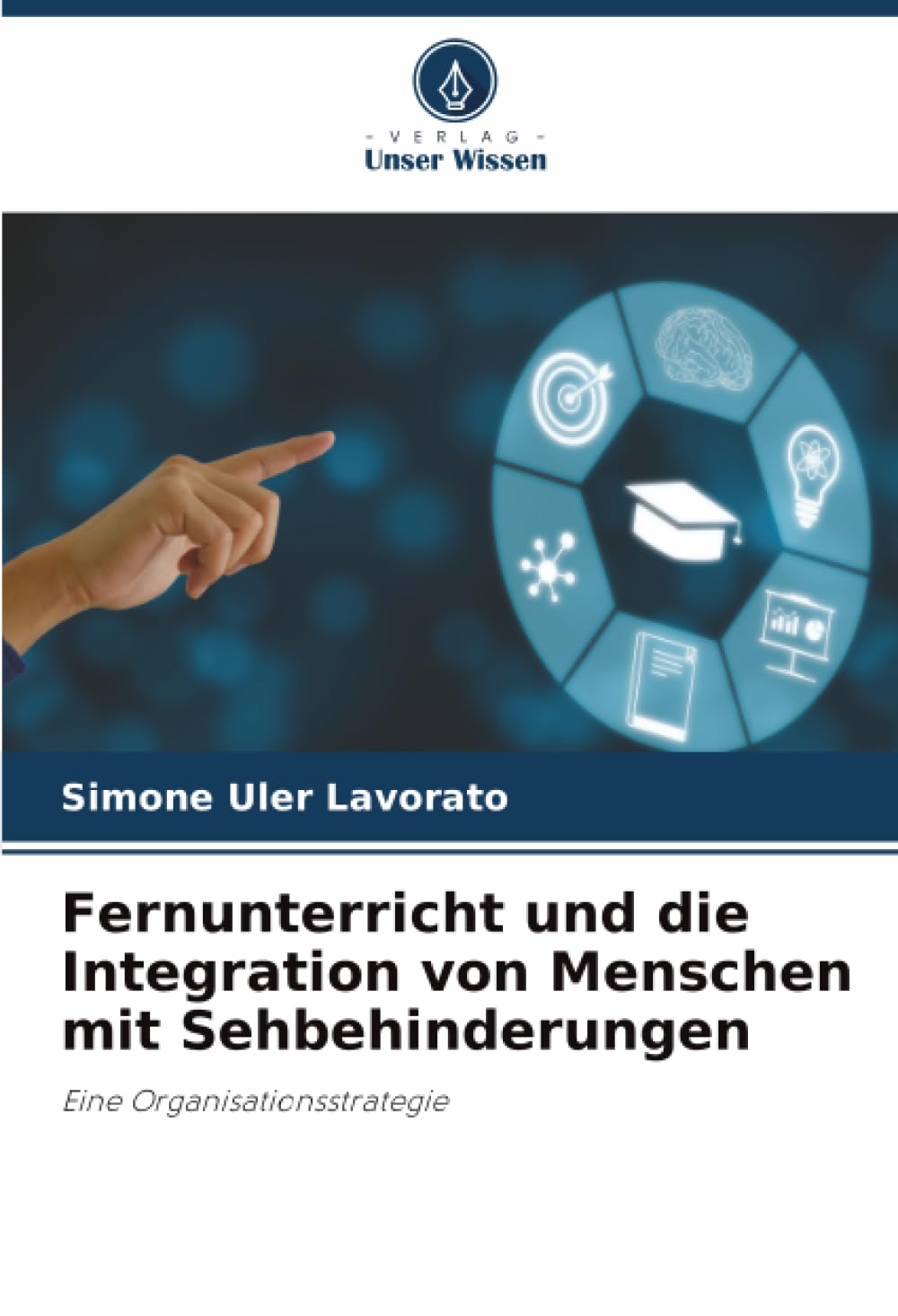 Fernunterricht und die Integration von Menschen mit Sehbehinderungen: Eine Organisationsstrategie