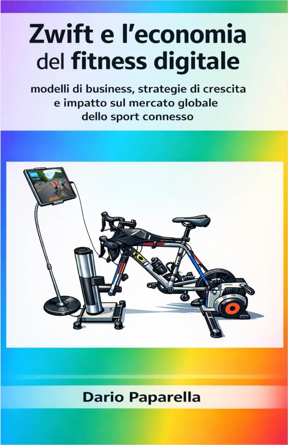 Zwift e l'economia del fitness digitale: modelli di business, strategie di crescita e impatto sul mercato globale dello sport connesso