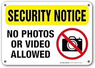 Security Notice No Photos Or Video Allowed Sign, 7