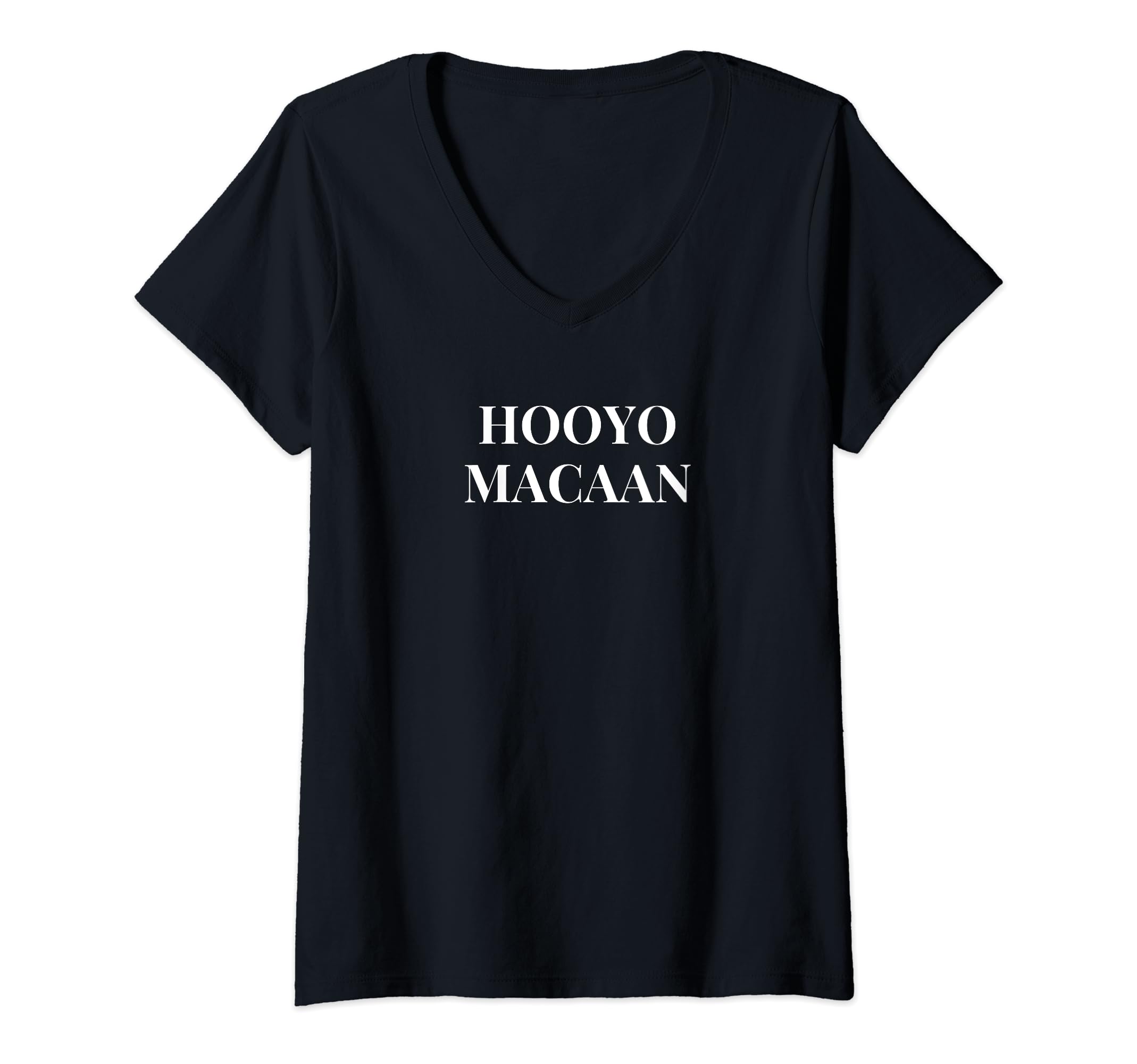 Somalia Hooyo Macaan - somaliyaWomens Somalia Hooyo Macaan - Somalia V-Neck T-Shirt