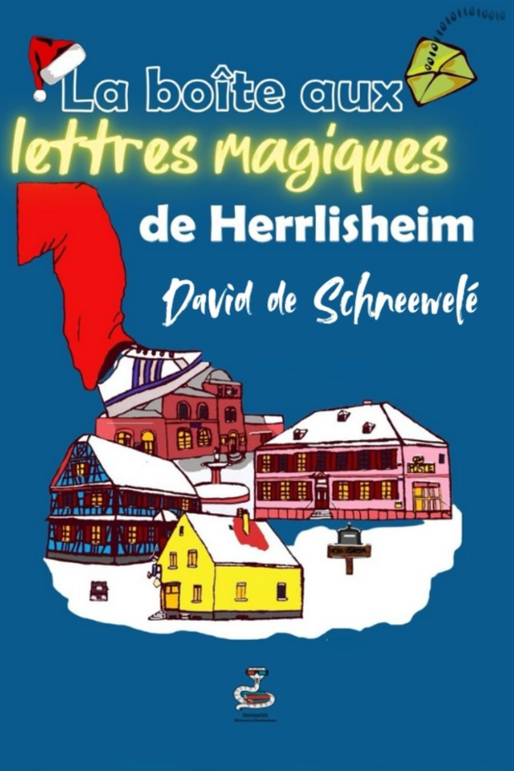 La boîte aux lettres magiques de Herrlisheim: une aventure de Noël
