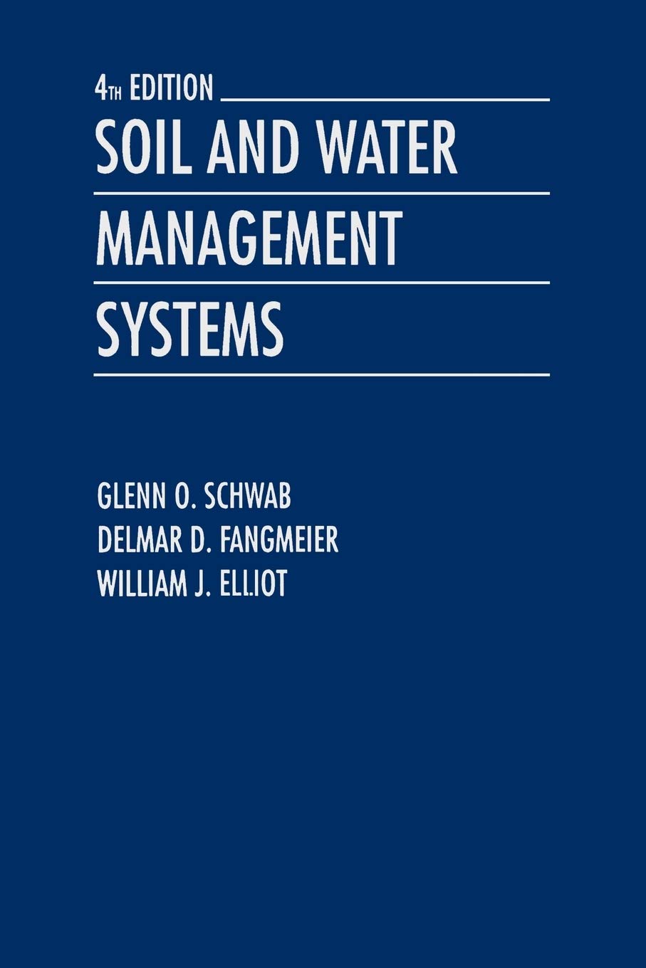 Soil and Water Management Systems 4 Ed