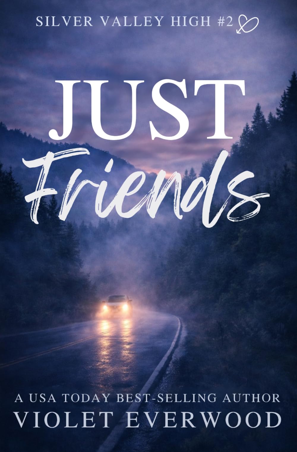 Just Friends: A Ya Mystery Romance (Silver Valley High)