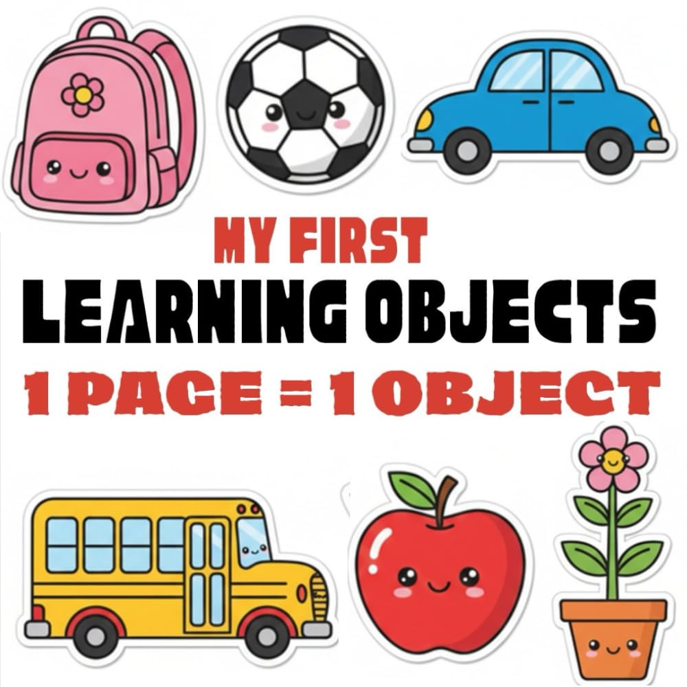 My First Learning Objects Coloring Book for Toddlers: Simple Everyday Objects with Bold Outlines for Ages 2–4 (My First Cozy World Coloring Book Series)