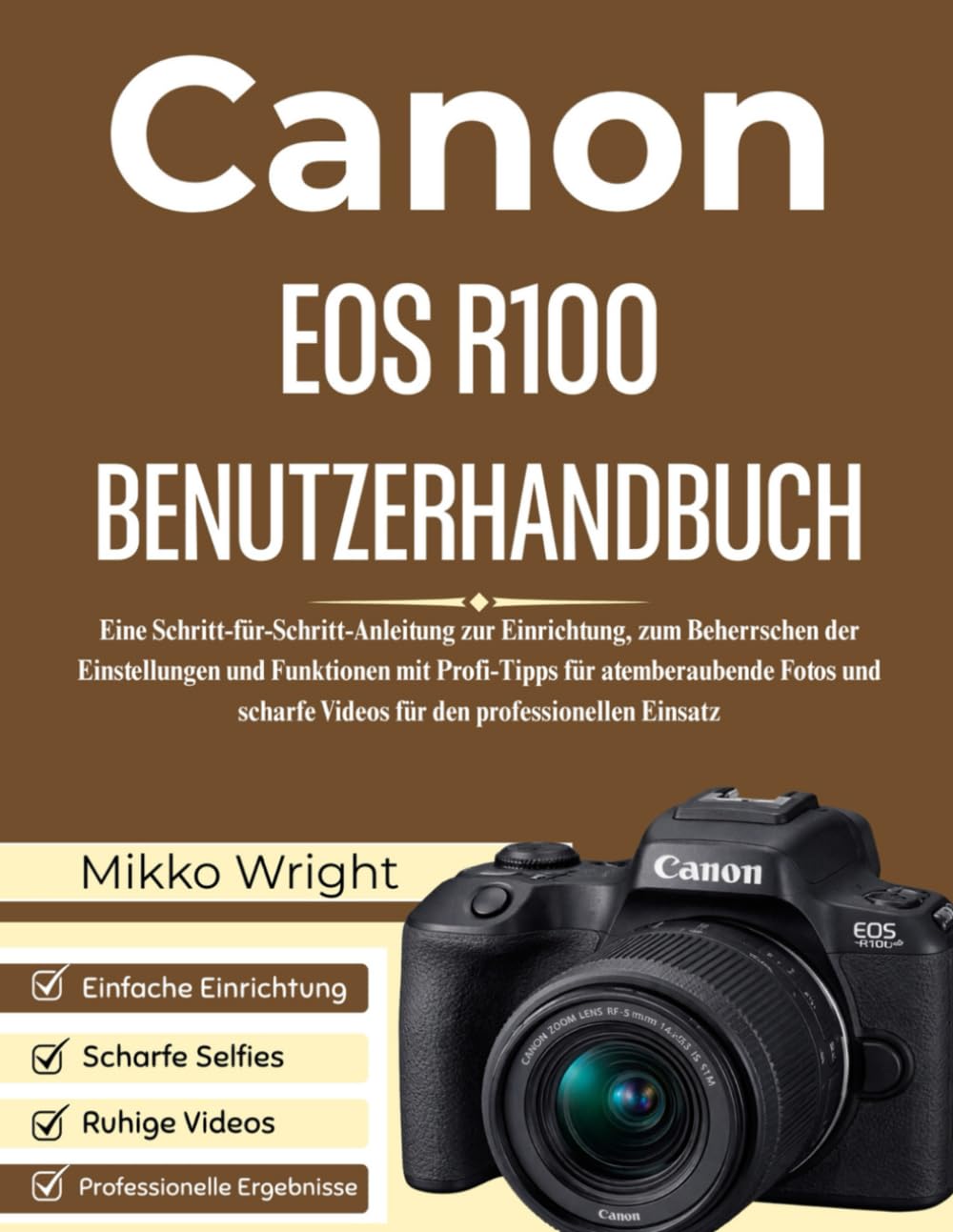 Manuel Canon EOS R100 livre de formation photographie et tutoriel réglages vidéo pas à pas