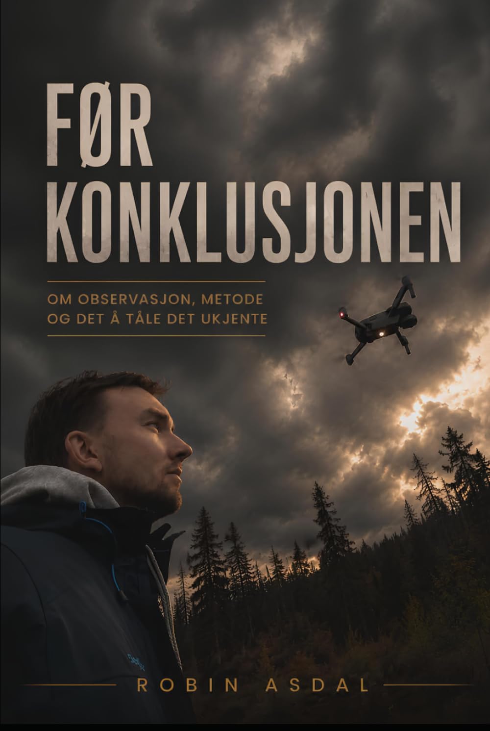 Før konklusjonen: Om observasjon, metode og det å tåle det ukjente