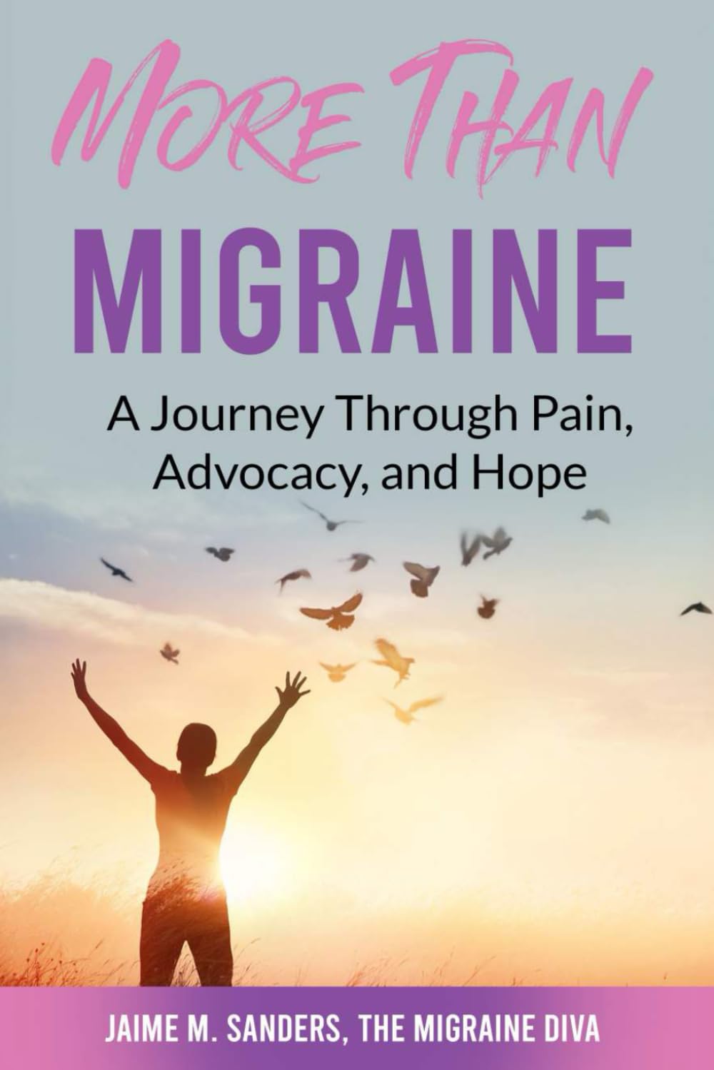 More Than Migraine: A Journey Through Pain, Advocacy, and Hope