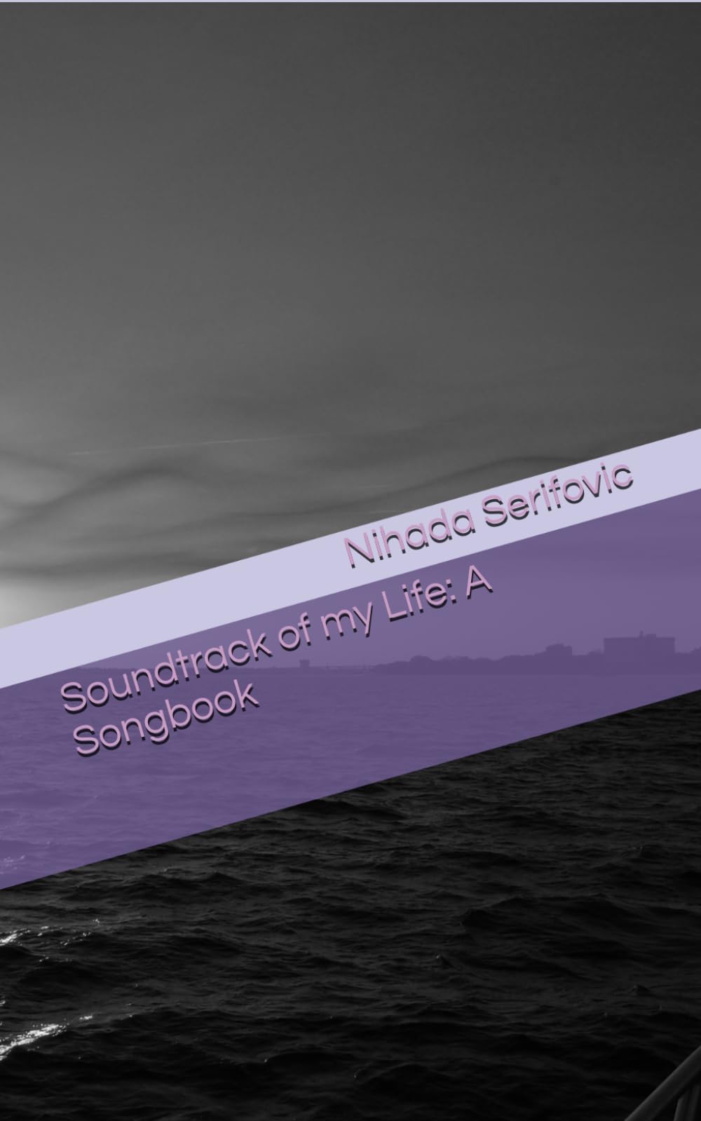 Soundtrack of my Life: A Songbook