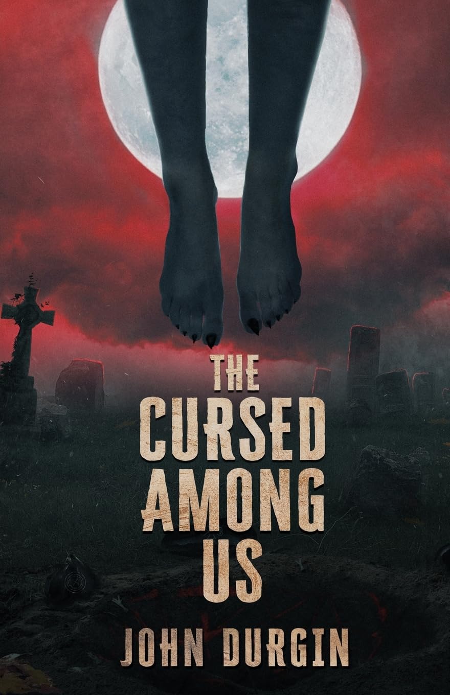 The Cursed Among Us: 1 (The Newport Curse)