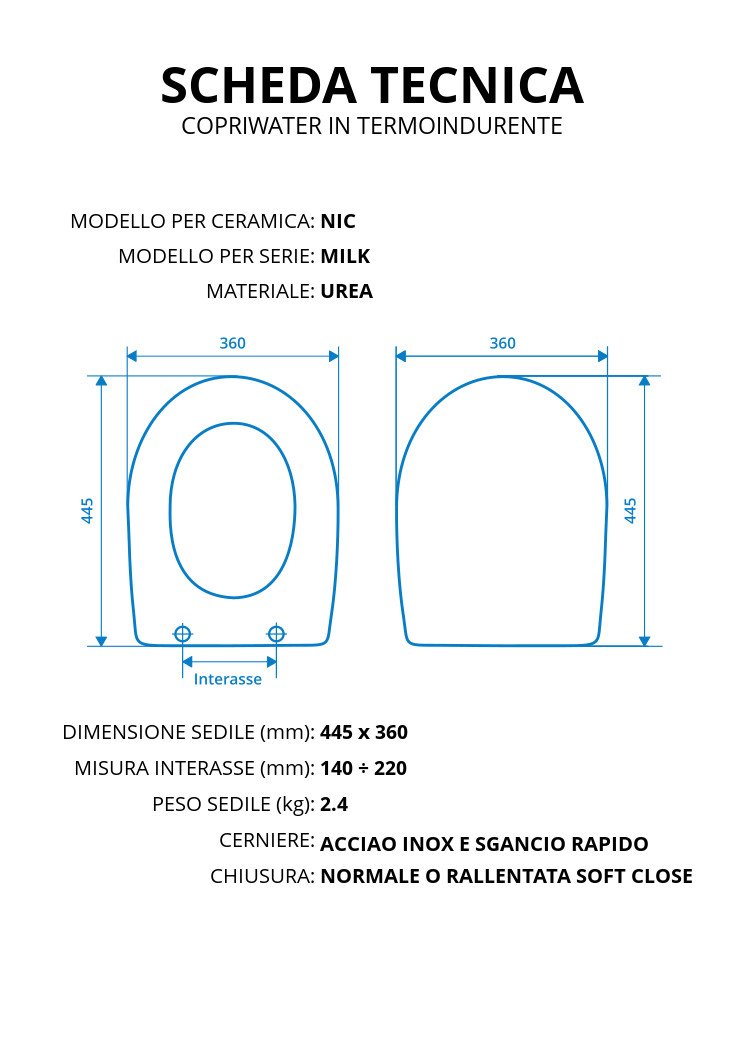 Copriwater per NIC MILK TERMOINDURENTE BIANCO Cerniera Inox Normale o Rallentata Soft Close - Tipo chiusura: Rallentata (Soft Close)