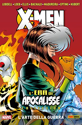 X-Men: L'era di Apocalisse 5: L’arte Della Guerra