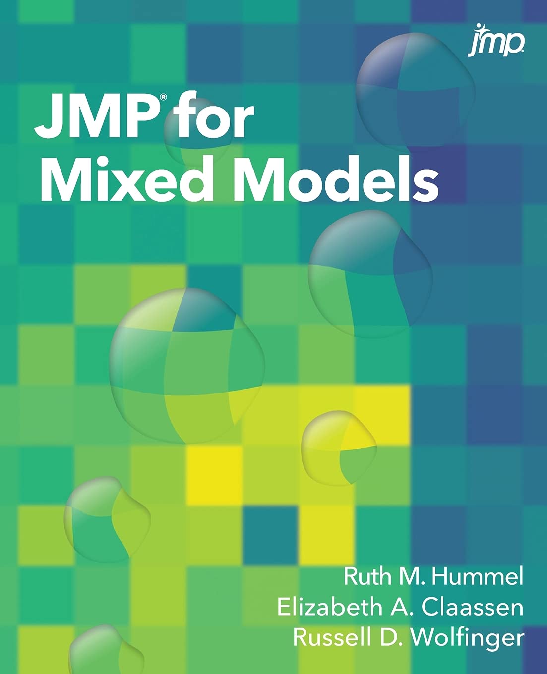 JMP(r) for Mixed Models
