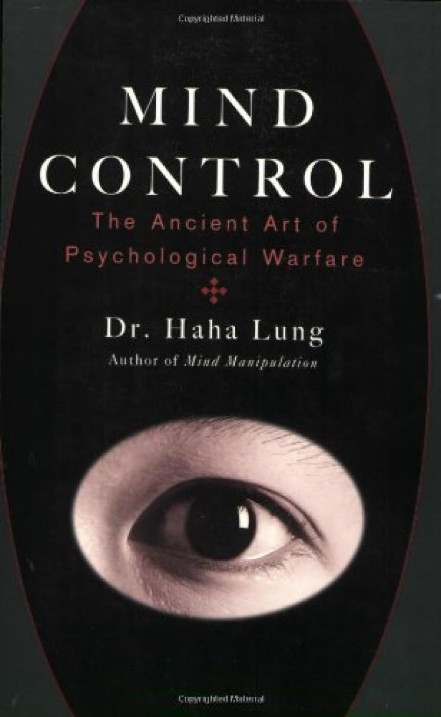 Buy Mind Control: The Ancient Art of Psychological Warfare — BookShops.in