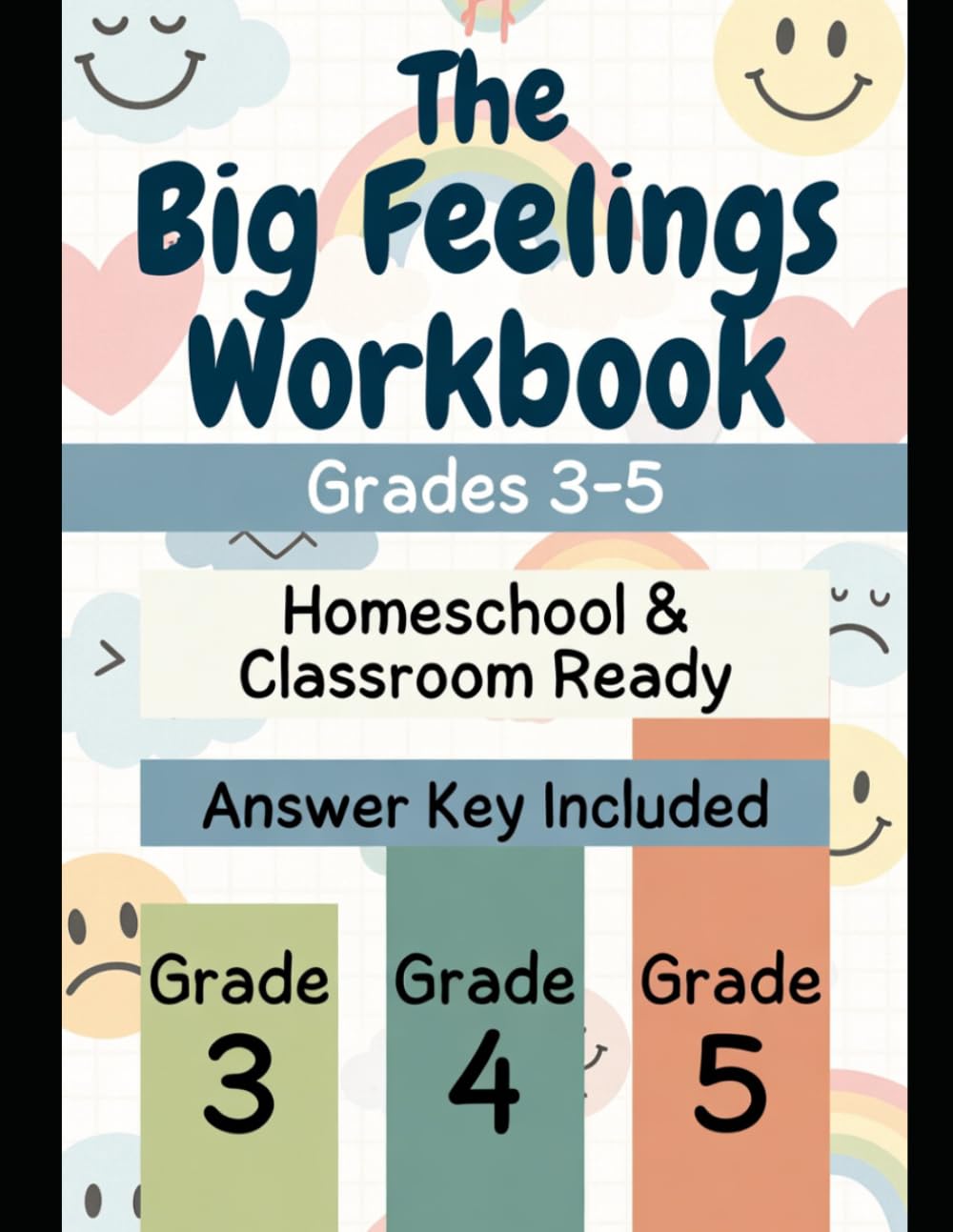 The Big Feelings Workbook: Grades 3–5