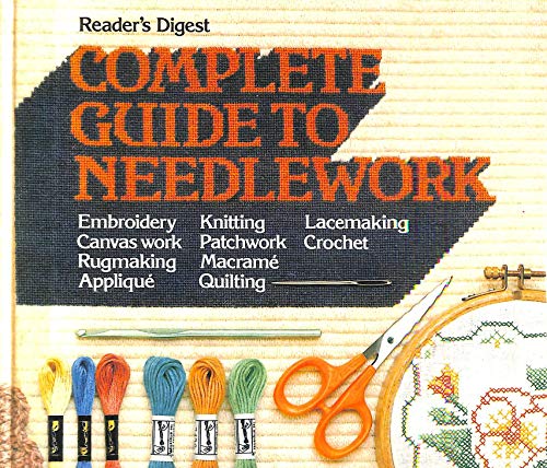 Complete Guide to Needlework
