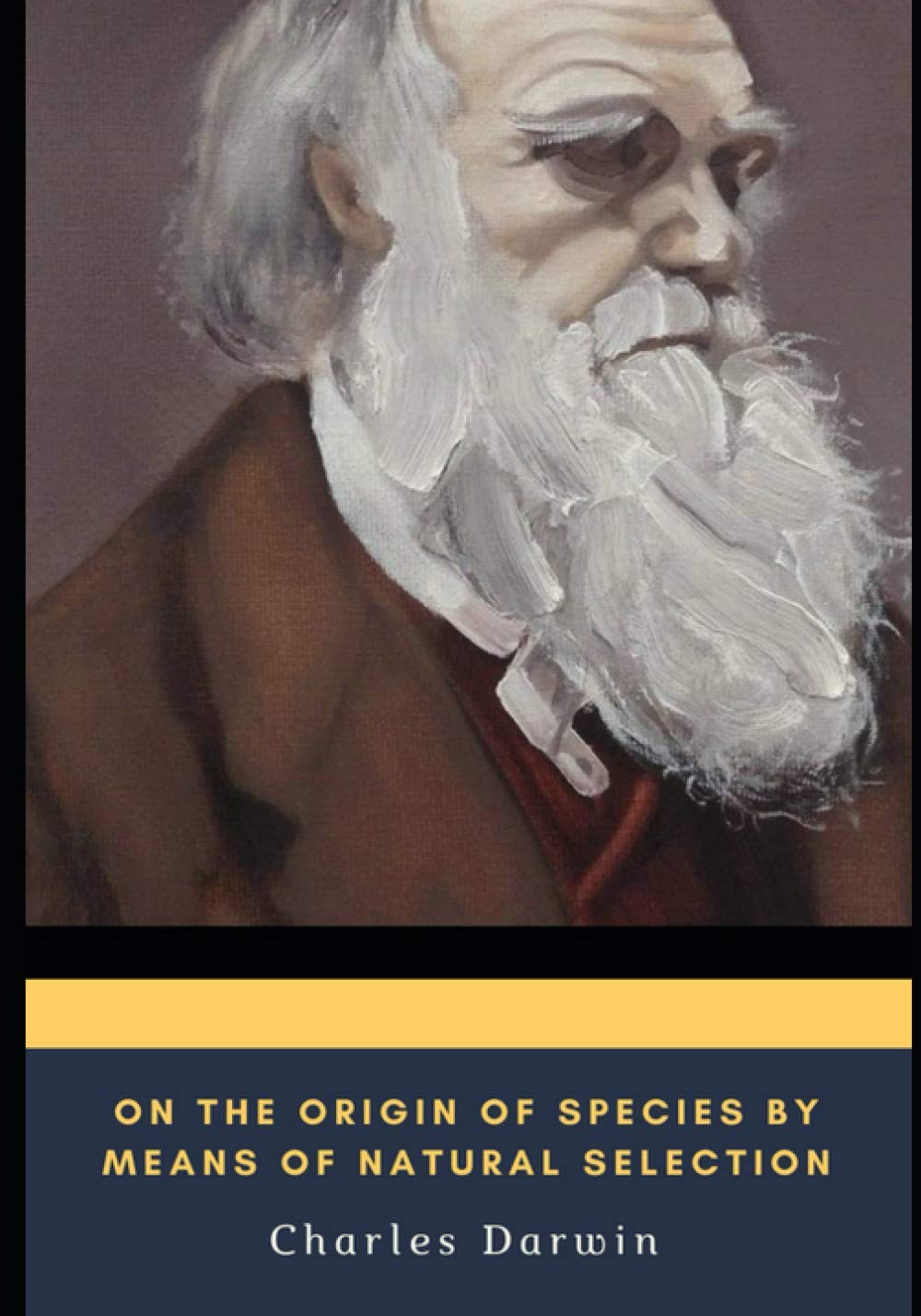 On the Origin of Species By Means of Natural Selection