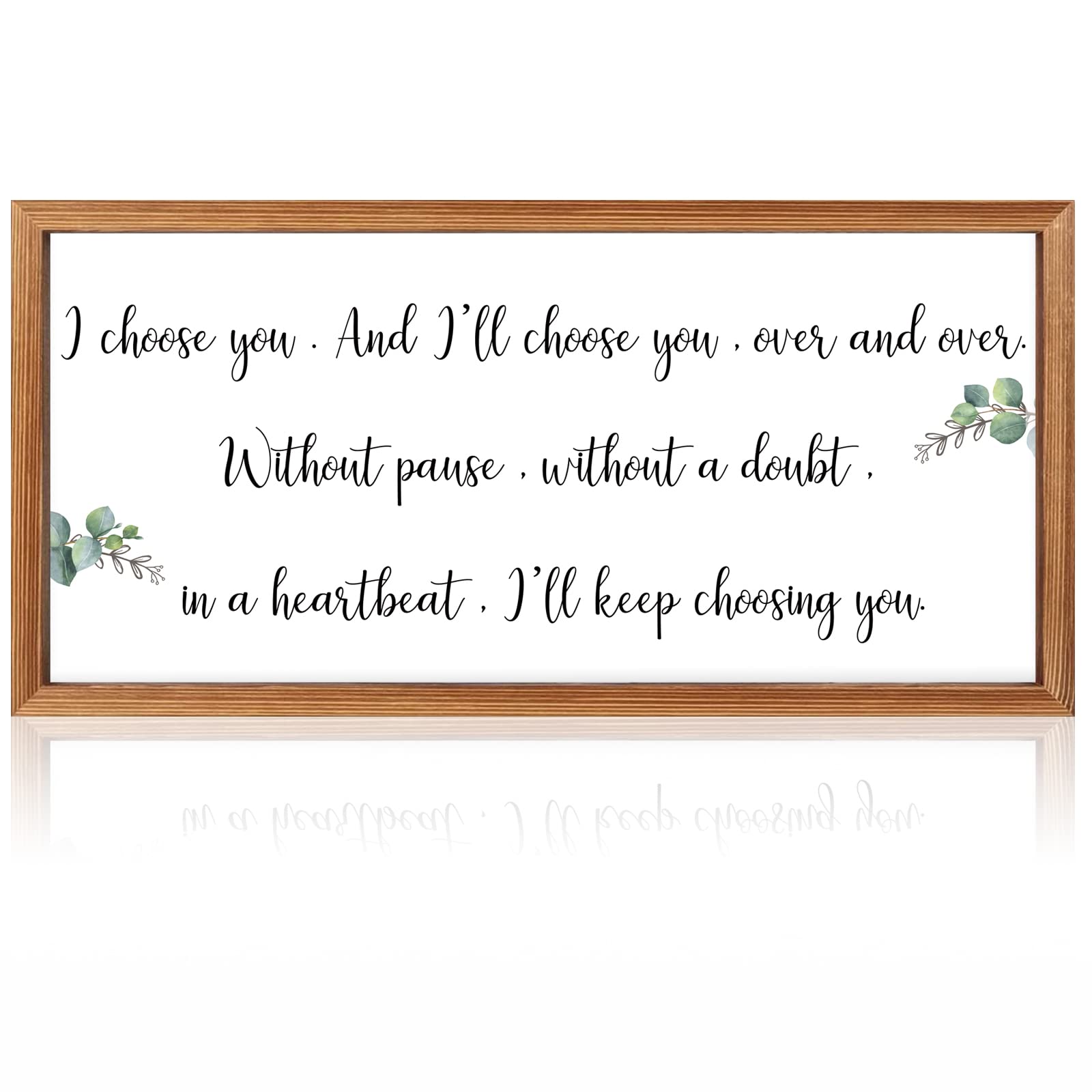 Anyzal I Choose You Framed Wood Sign, 32" L x 16" H, Romantic Quote Wall Decor Marriage Vintage Minimalist Wooden Wall Pediments, I’ll Keep Choosing You Art Sign for Bedroom Farmhouse